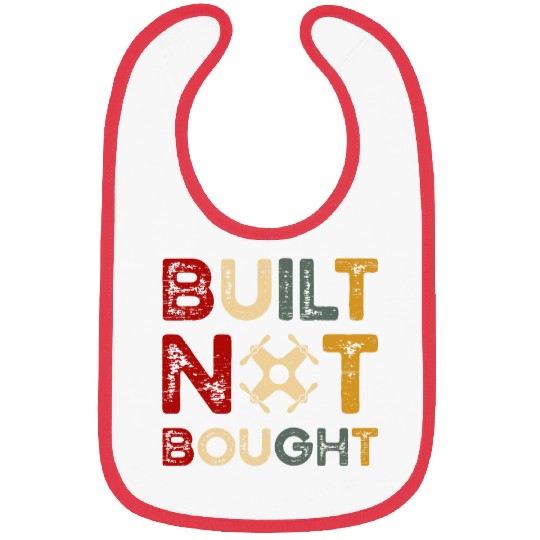 Built Not Bought Drone Builder Quadcopter RC Drone Bibs