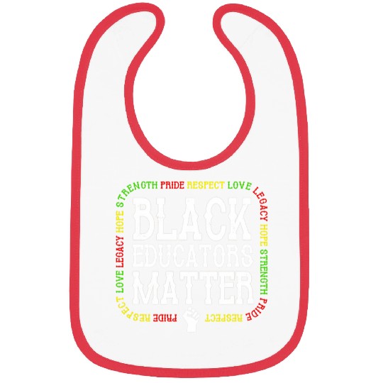 Black Educators Matter Black History Bibs