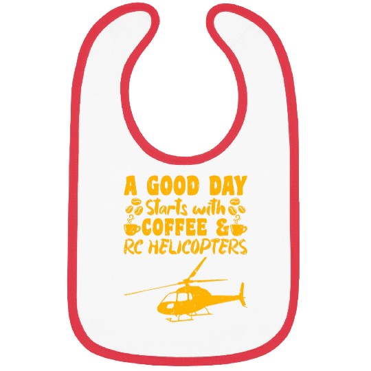 RC Flight A Great Day Starts With Coffee RC Helicopters Bibs