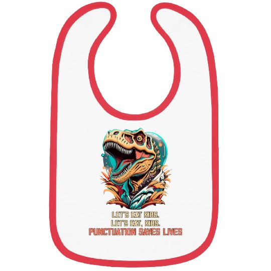 Funny Lets Eat Kids Punctuation Saves Lives Grammar 1 Bibs