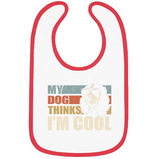 Dog Cocker Spaniel My Dog Thinks Im Cool Cocker Spaniel Funny Retro Dad Mom Bibs