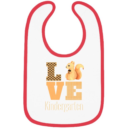 Love Kindergarten Squirrel Kinder Teacher Back To School Bibs