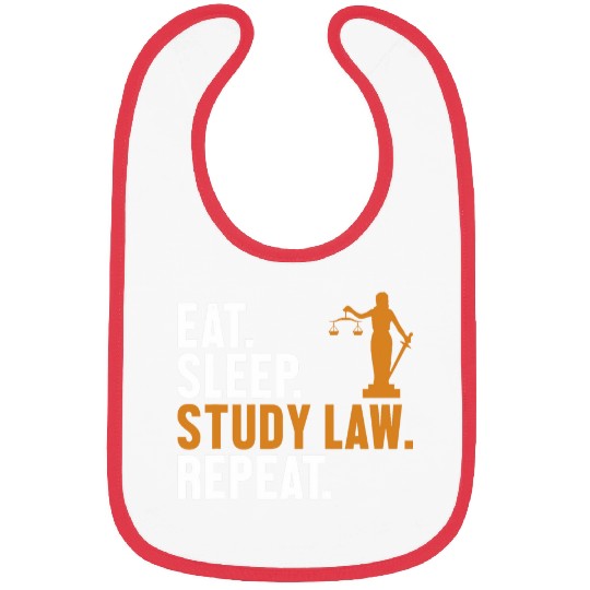 Eat Sleep Study Law Repeat Law School University Law Student Bibs