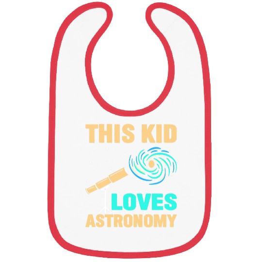 This Kid Loves Astronomy Bibs