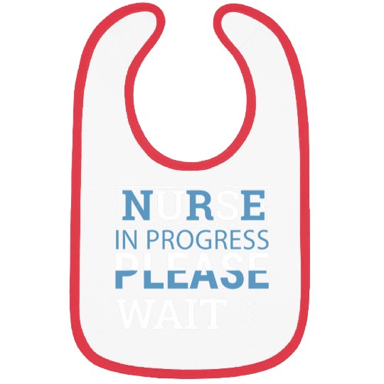 nurses in progress nursing student future nurses life Bibs