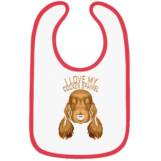 Dog Cocker Spaniel Lover I Love My Cocker Spaniel Bibs