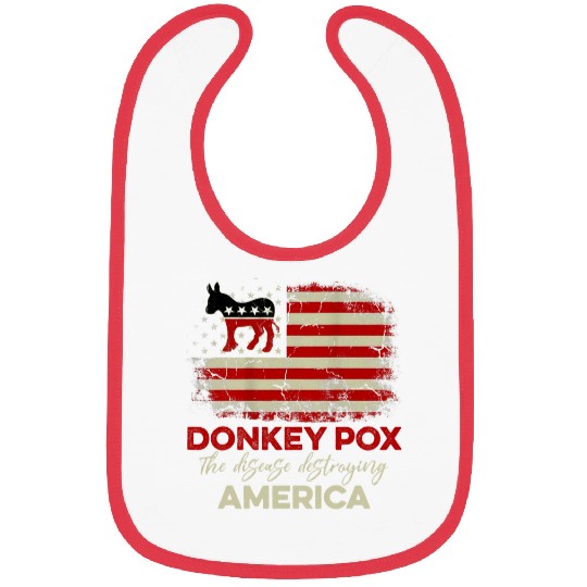 donkey pox  us flag  disease destroying america flag Bibs