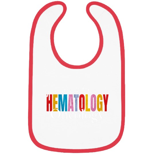 Pediatric Hematology Oncology nurses Funny Nursing Student 3 Bibs