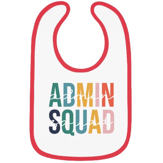 Admin Squad Office Squad Secretary School Staff Principal Bibs
