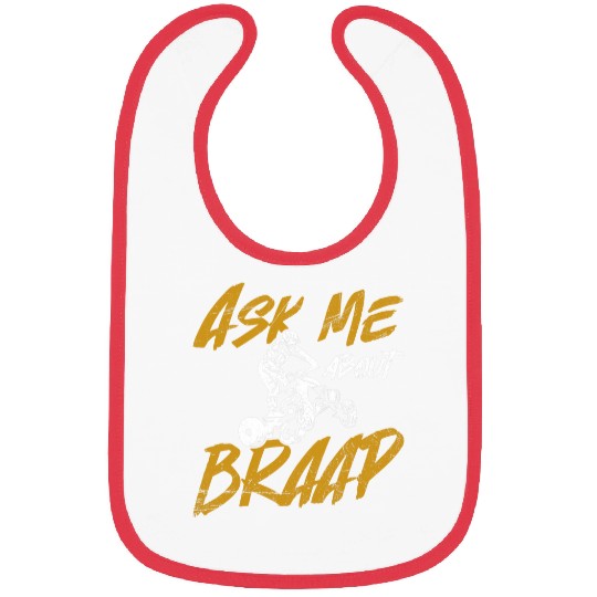 Ask me about Braap Design for a Quad Bike Owner Bibs