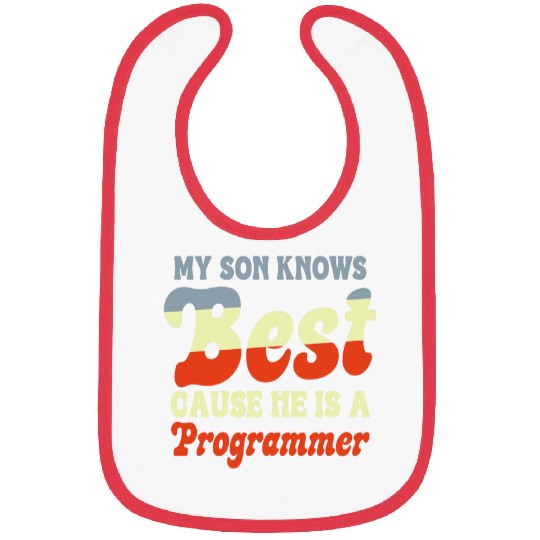 My Son Knows He Is A Programmer Funny Game Developer Bibs