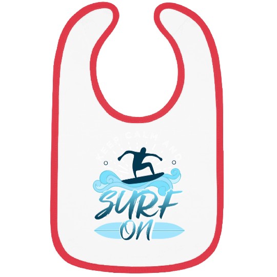 Surf Life Keep Calm And Surf On Surfer532 Bibs