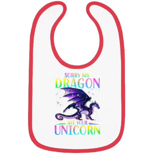 Sorry My Dragon Ate Your Unicorns Funny Bibs