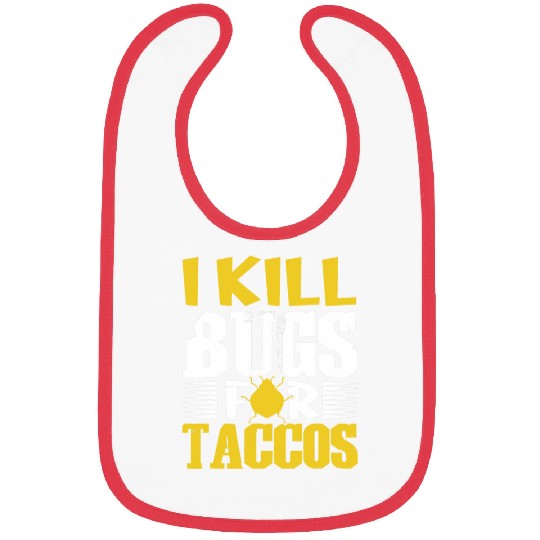 I Kill Bed Bug Pest Control Exterminator Pest Controller Bibs