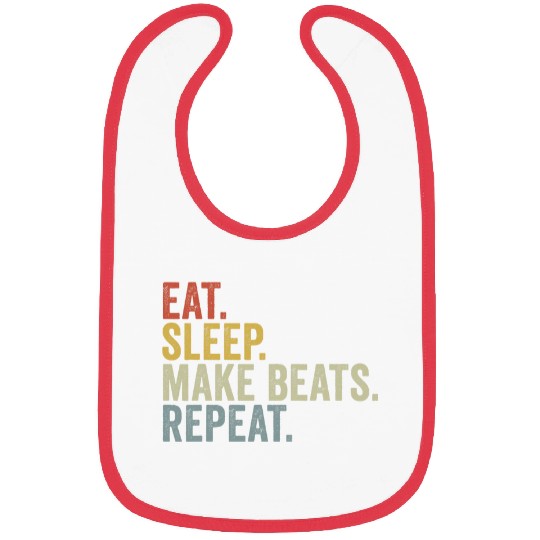 Eat Sleep Make Beats Repeat Funny Rap Beats Producer Bibs