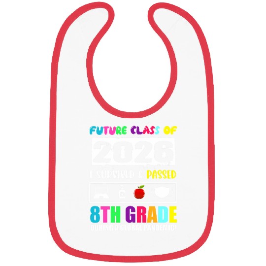 Future Class Of 2026 8th Grade Funny Student Graduation Bibs