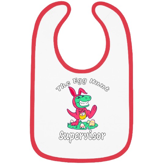 Egg Hunt Supervisor Egg Hunt Easter Day Hunt Easter Bunny Bibs