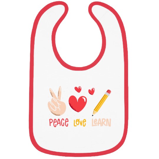 Peace Love Learn Funny Teacher Student 100th Days Of School Bibs