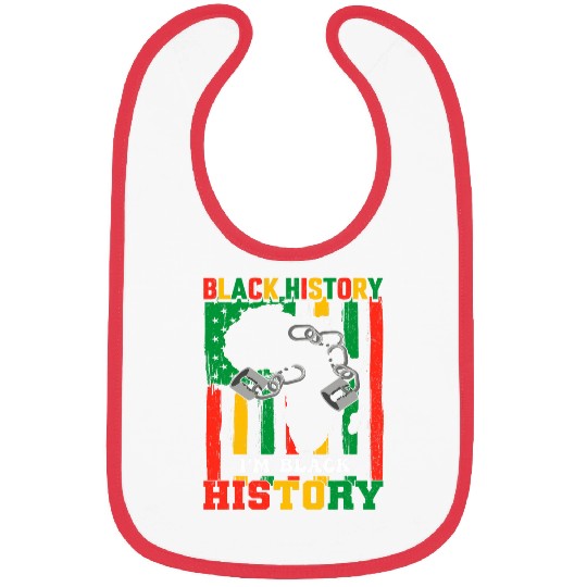 Juneteenth Im Blackity Black African American Black History 2 Bibs