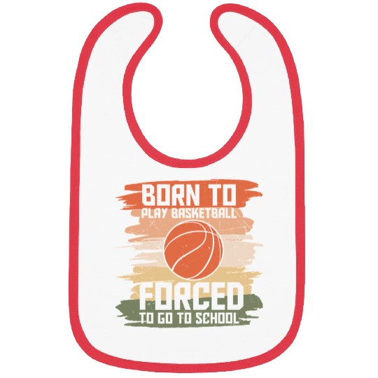 Funny Basketball T Quote Sayings Graphic Plus Size 81 Bibs