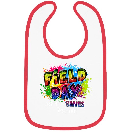 Let The Games Begin Field Day Field Trip Fun Student Teacher Bibs