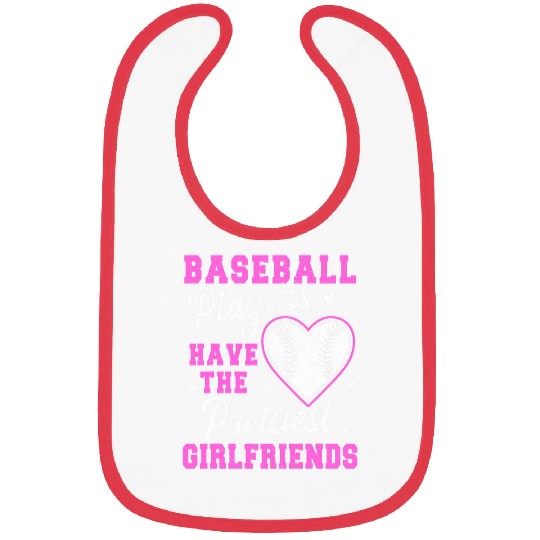 Sport Baseball Players Have The Prettiest Girlfriends Softball 6 Bibs