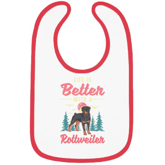 Rottweiler Pet Life is better with a Rottweiler 2 Bibs