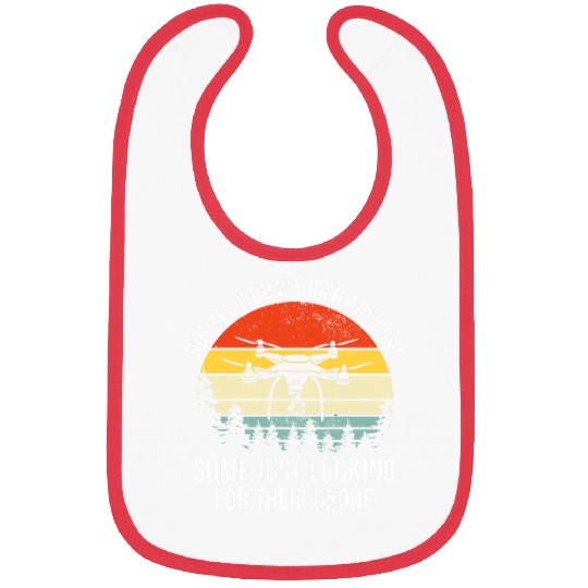 Not all who wander are lost RC Drone Pilot Quadcopter FPV Bibs