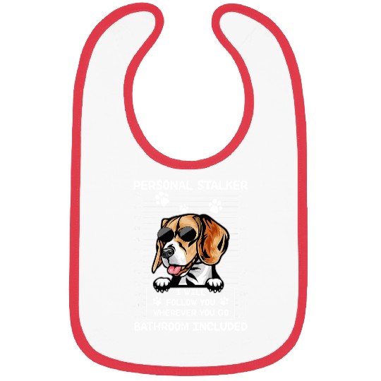 Beagle Pet Personal Stalker I Will Follow You 65 Bibs