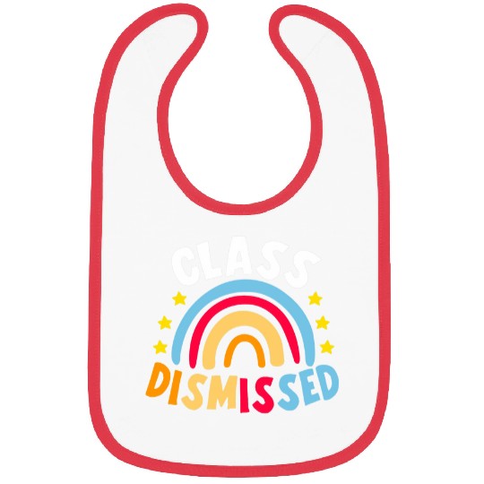 Rainbow Stars Happy Last Day Of School Class Dismissed Bibs