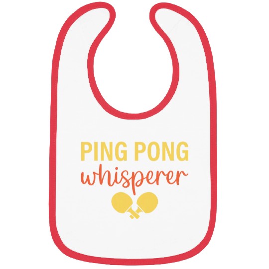 Sport Ping Pong Saying Ping Pong Whisperer Bibs