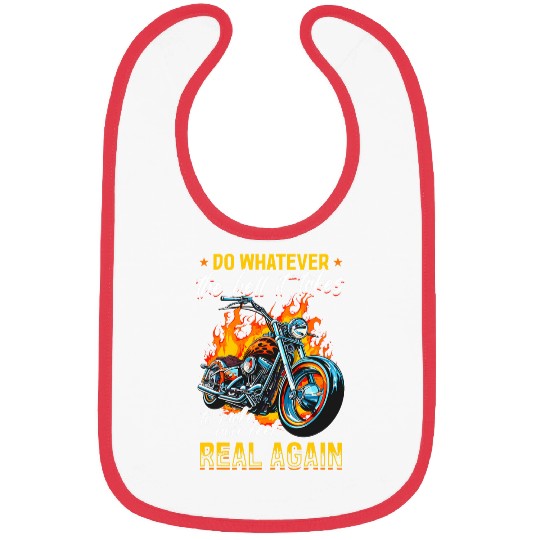 Motorcycle Motorbike Biker Do whatever the hell it takes Bibs