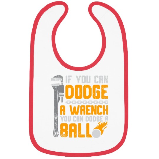 Sport Dodgeball If Can dodges Wrench You Can dodges Ball for dodgeball player 2 Bibs