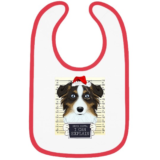 Australian Shepherd Pet Dear Santa I Can Explain I Christmas Bibs