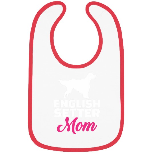 English Setter Pet English Setter mom Bibs