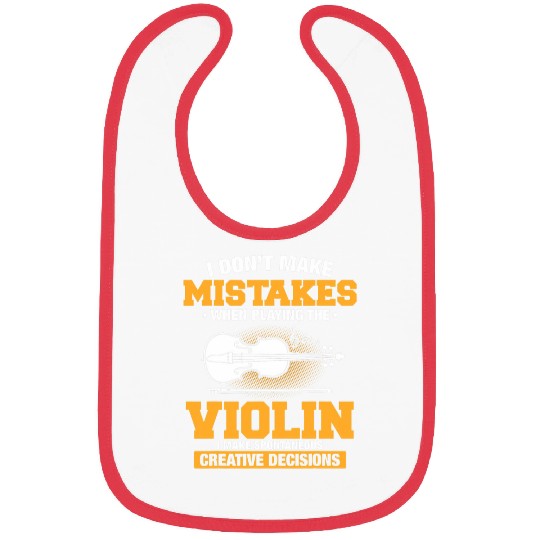 Funny Violin I Dont Make Mistakes When Playing Violin Bibs
