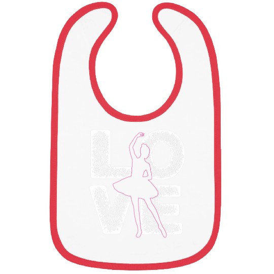 Ballet Dancing Love Word Theme Graphic Design Ballerina Bibs