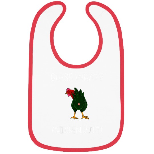 Mens Funny Guess What Chicken Butt Humorous Hen Jokes Farmer 21 Bibs
