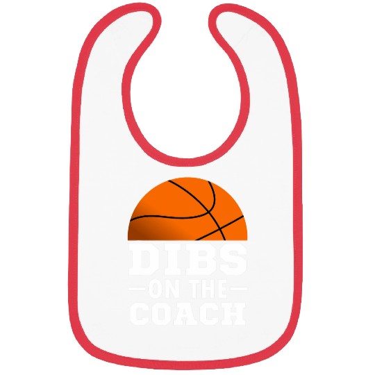 Basketball Game Day Dibs On The Coachs Funny vintages Coaching Bibs