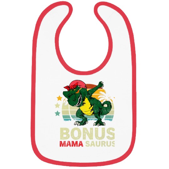 Dinosaur Pet Bonus Mama Saurus TRex Mamasaurus Stepmom Bibs