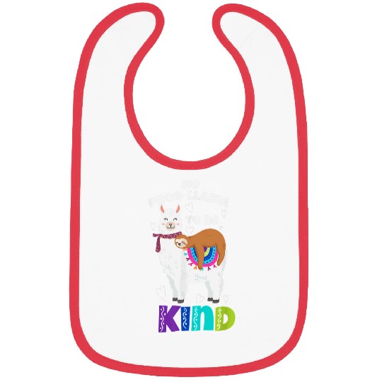 Llama Pet No Prob Llama  Be Kind Bullying Graphic Plus Size Bibs