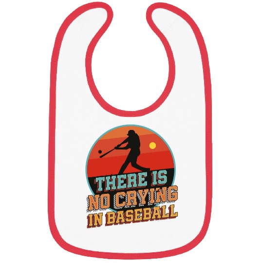 There Is No Crying In Baseball Sunset Baseball Player Bibs