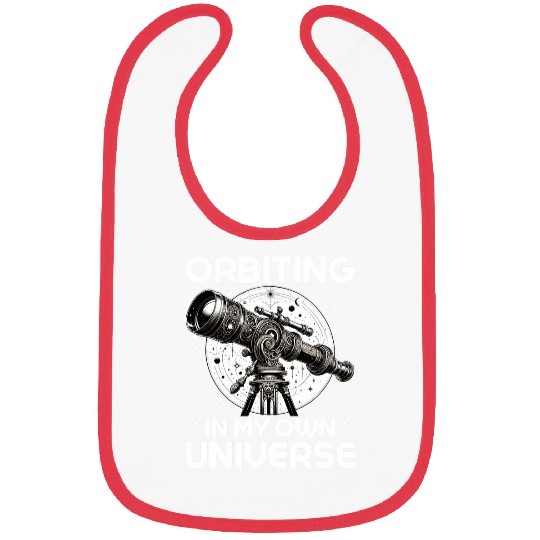 Orbiting in My Own Universe Stargazer Telescope Astronomy Bibs