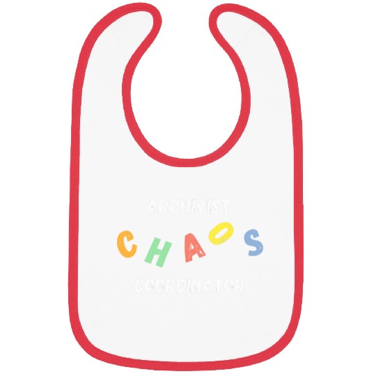 Archivist Chaos Coordinator Bibs