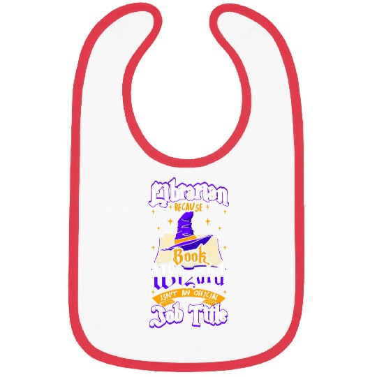 Book Fun Librarian Book Wizard Reader Bibliothecary Bookworm Bibs