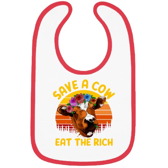 Cow Pet Save A Cow Eat The Rich Aniamls Cattle Heifer Bibs