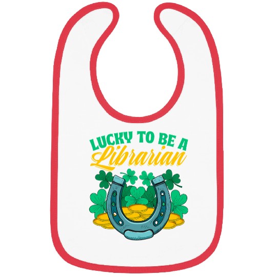 Book Fun Lucky To Be a Librarian St Patricks Day Book Lover Bookworm Bibs