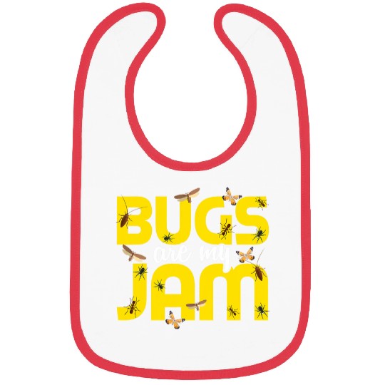 Bugs Are My Jam Funny Bug Insect Hunter Entomologist Kids Bibs