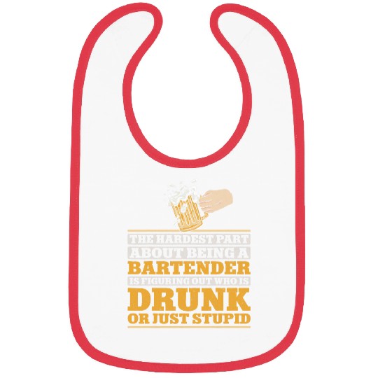 Bartender Mixologist The Hardest Part About Being A Bibs