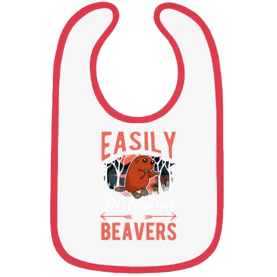 Beaver Pet Easily distracted by Beavers 05 Bibs